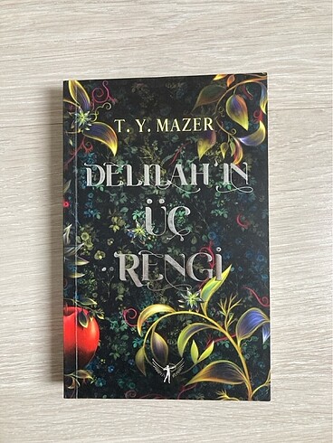 Delilah?ın Üç Rengi / T. Y. Mazer