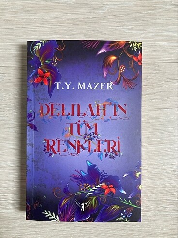 Beden Renk Delilah?ın Üç Rengi / T. Y. Mazer