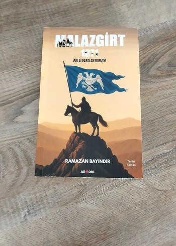 Malazgirt 1071 - Bir Alparslan Romanı