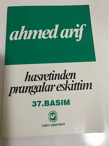 Ahmet Arif-Hasretinden Prangalar Eskittim