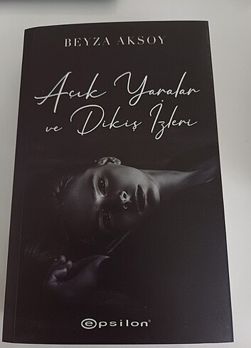Açık Yaralar ve Dikiş İzleri- Beyza Aksoy