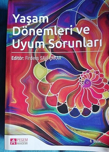 Yaşam Dönemleri ve Uyum Sorunları