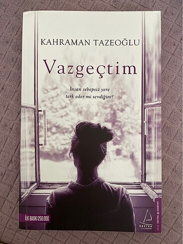 Kahraman Tazeoğlu Vazgeçtim