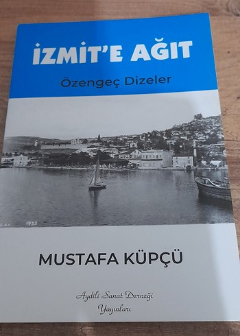 İzmit'e Ağıt - Mustafa Küpçü