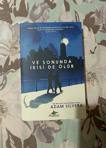 Ve Sonunda İkisi De Ölür Adam Silvera