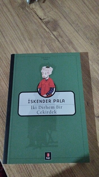 İki dirhem bir çekirdek - İskender pala
