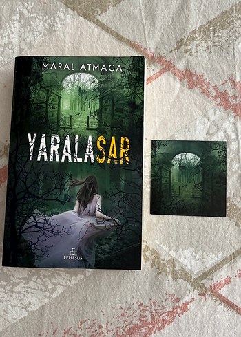 Yaralasar - Maral Atmaca Roman