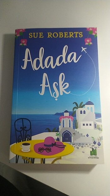 Addada Aşk -SUE ROBERTS- Orman Kitap yayınları 
