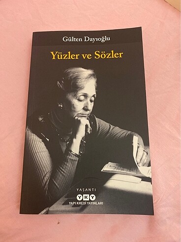 gülten dayıoğlu yüzler ve sözler