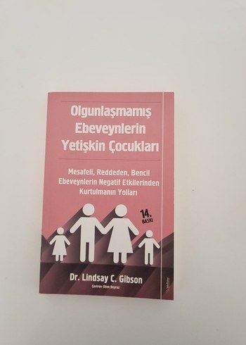 Olgunlaşmamış Ebeveynlerin Yetişkin Çocukları Kitabı