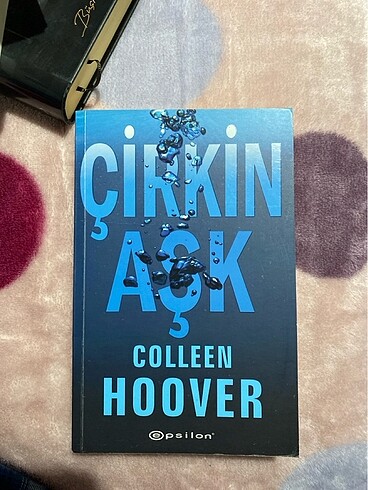 Çirkin Aşk - Colleen Hoover