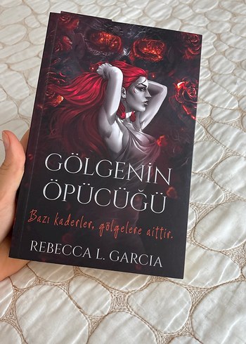 Gölgenin Öpücüğü - Rebecca L. Garcia