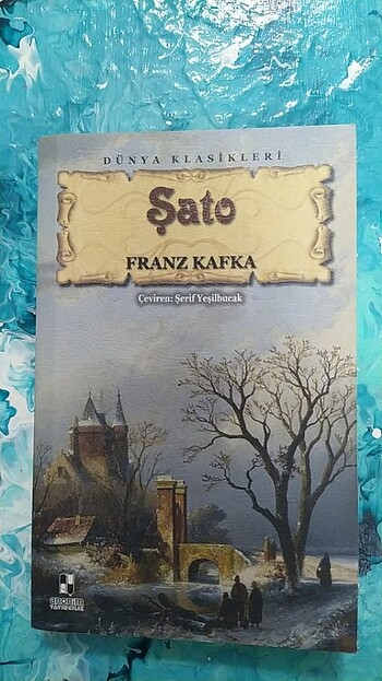 Şato/Franz Kafka 