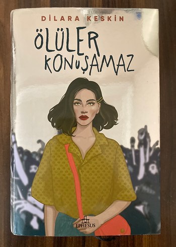 Ölüler Konuşamaz - Dilara Keskin