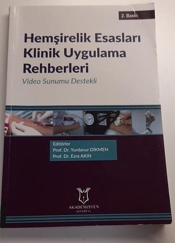 Hemşirelik Esasları Klinik Uygulama Rehberleri