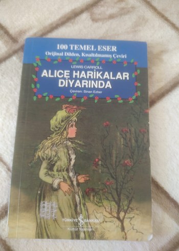 Alice Harikalar Diyarında - Lewis Carroll