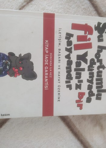 Şu Hortumlu Dünya'da Fil Yalnız Bir Hayvandır Kitap