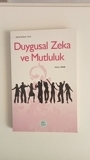 Kişisel gelişim serisi- Duygusal zeka ve mutluluk 