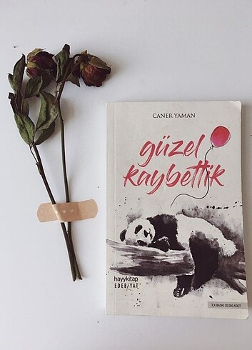 Güzel kaybettik