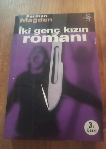 İki Genç Kızın Romanı - Perihan Magden