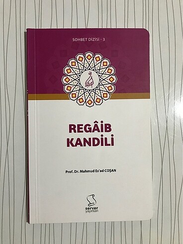 REGÂİP KANDİLİ. Mahmud Es?ad Coşan server yayınları