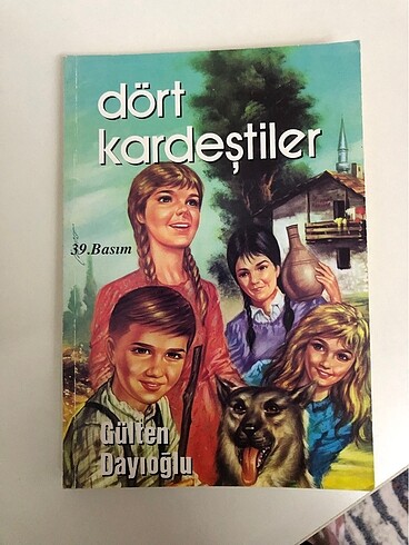 Dört kardeştirler- yazar Gülten dayıoğlu