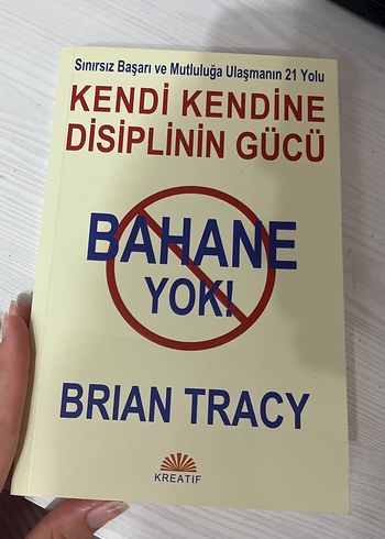 Kendi Kendine Disiplinin Gücü - Brian Tracy