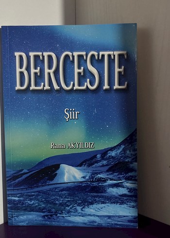 Berceste - Şiir Kitabı Rana Akyıldız