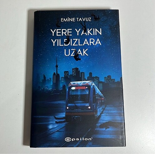 Emine Tavuz - Yere yakın yıldızlara uzak