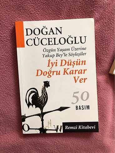 Doğan Cüceloğlu İyi Düşün Doğru Karar ver