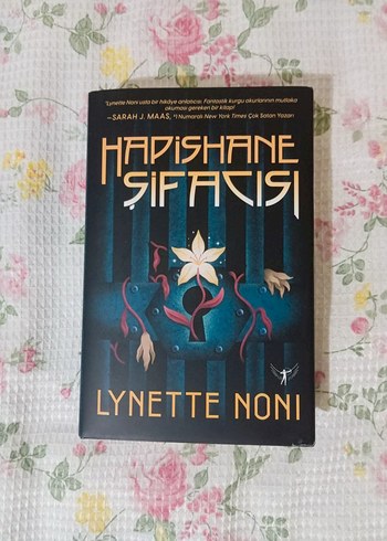 Hapishane Şifacısı - Lynette Noni