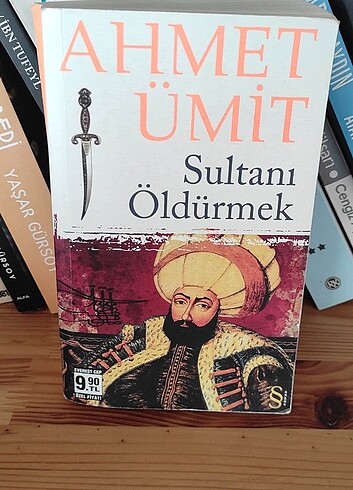 SULTANI ÖLDÜRMEK AHMET ÜMİT