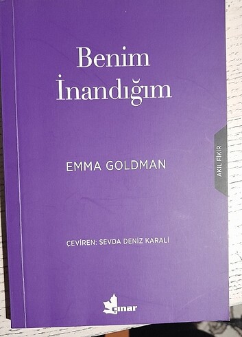 Benim İnandığım - Emma Goldman