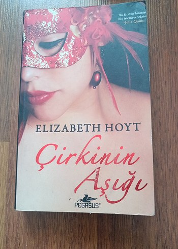 Çirkinin Aşığı - Elizabeth Hoyt