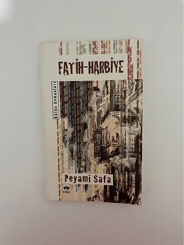 Fatih-Harbiye/ Peyami Safa