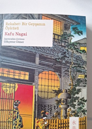 Rekabet: Bir Geysanın Öyküsü - Kafu Nagai
