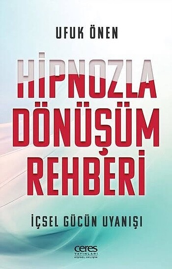 Ufuk Önen hipnozla dönüşüm rehberi kişisel gelişim kitap