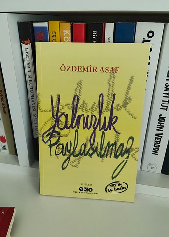 Özdemir Asaf - Yalnızlık Paylaşılmaz