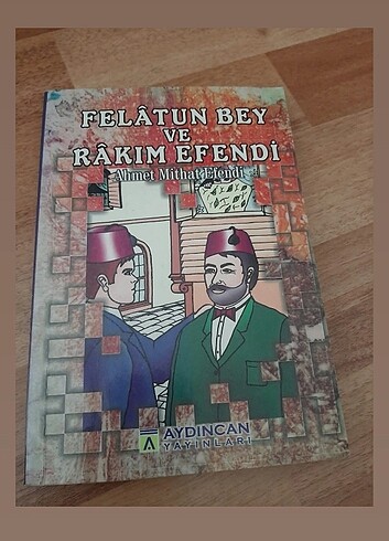 Felatun Bey ve Rakım Efendi