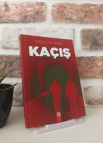 KAÇIŞ-ANNA SEGHERS