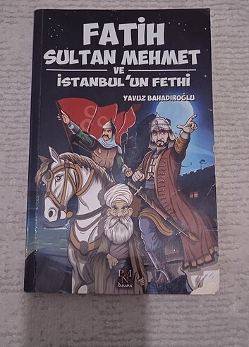 Fatih Sultan Mehmet Ve İstanbulun Fethi
