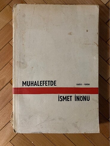 Muhalefette İsmet İnönü 1950-1956