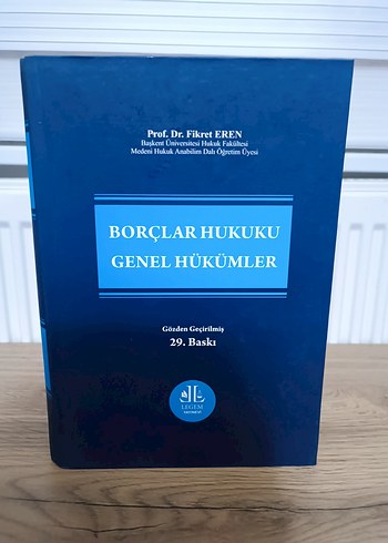 Borçlar Hukuku Genel Hükümler - Prof. Dr. Fikret Eren