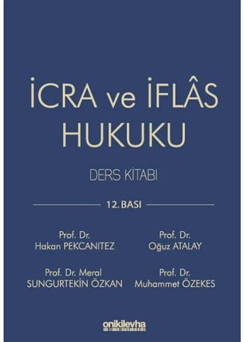 İcra ve İflas Hukuku Ders Kitabı - 12. Baskı