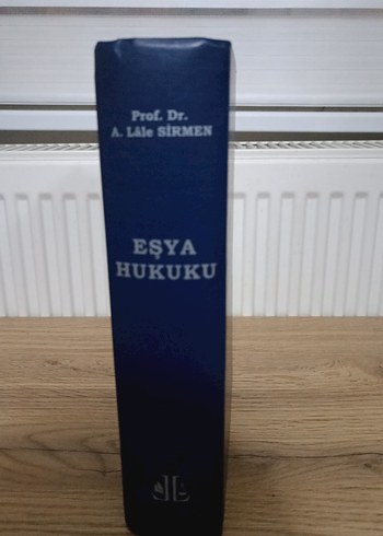 Eşya Hukuku - Prof. Dr. A. Lale Sirmen