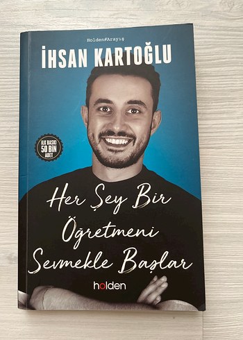 Her Şey Bir Öğretmeni Sevmekle Başlar - İhsan Kartoğlu