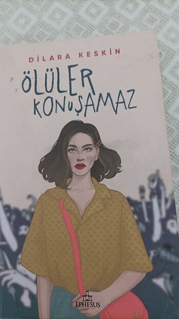 Dilara keskin- ölüler konuşamaz