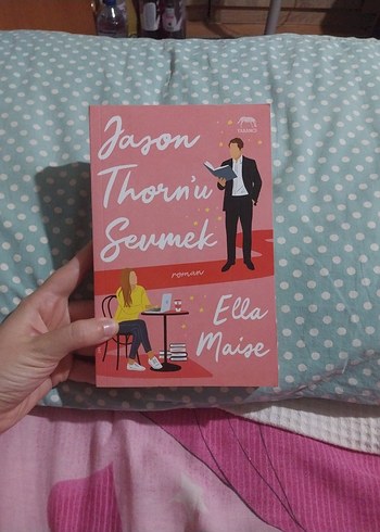 Jason Thorn'u Sevmek - Ella Maise