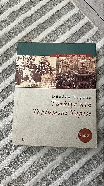 Dünden Bugüne Türkiyenin toplumsal yapısı