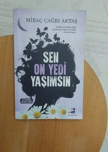 Sen On Yedi Yaşımsın - Miraç Çağrı Aktaş
